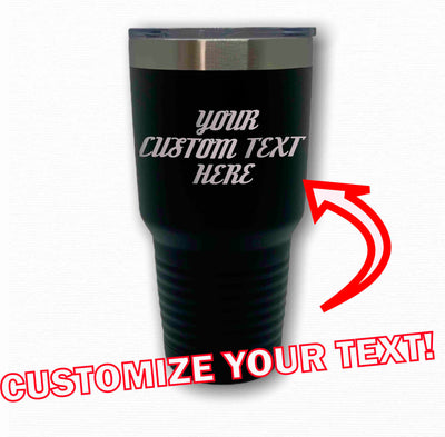 Custom Text Personalized 30 oz Tumbler - Apollo Laser