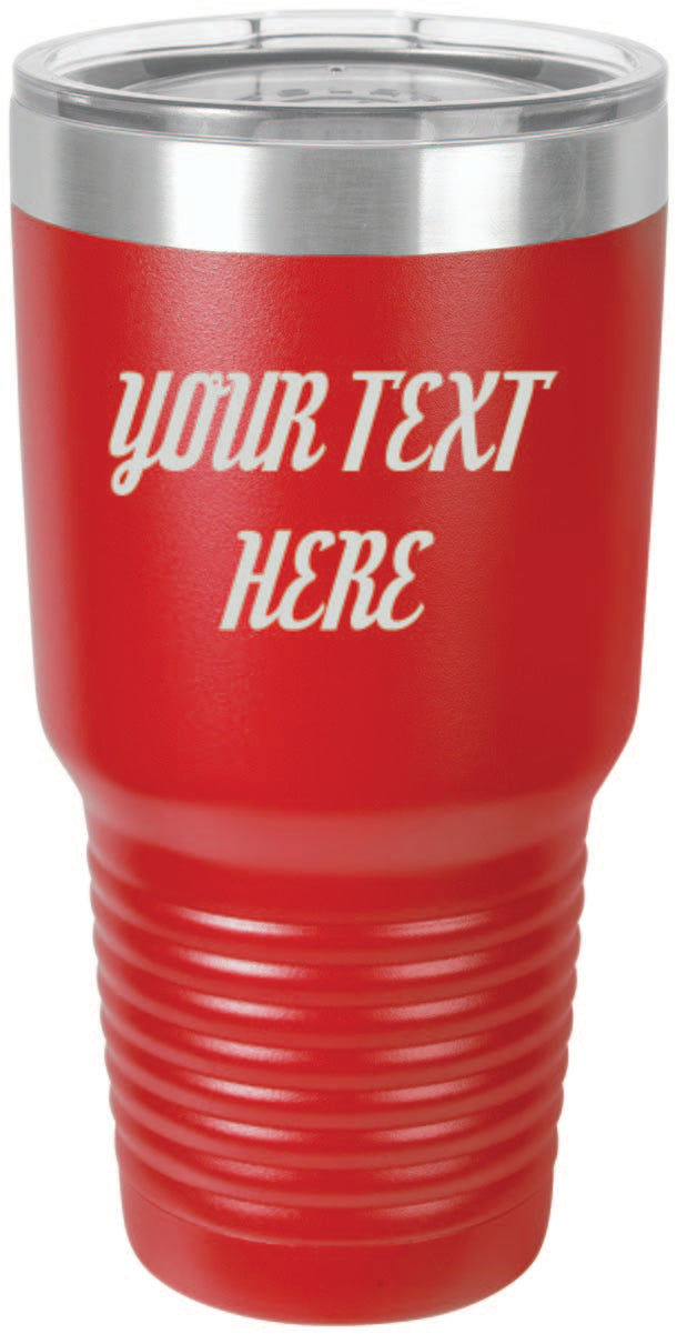 Custom Text Personalized 30 oz Tumbler - Apollo Laser