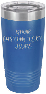 Custom Text Personalized 20 oz Tumbler - Apollo Laser